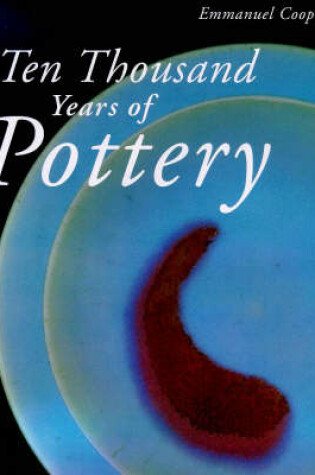 Cover of 10, 000 Years of Pottery