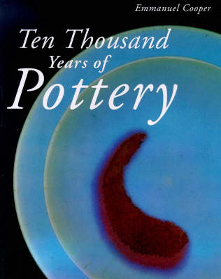 Book cover for 10, 000 Years of Pottery