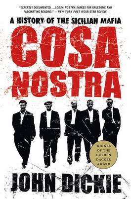 Book cover for Cosa Nostra: A History of the Sicilian Mafia