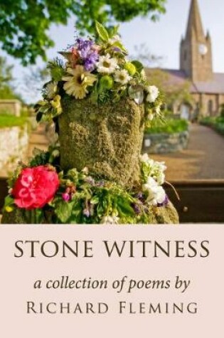 Cover of Stone Witness: A Collection of Poems
