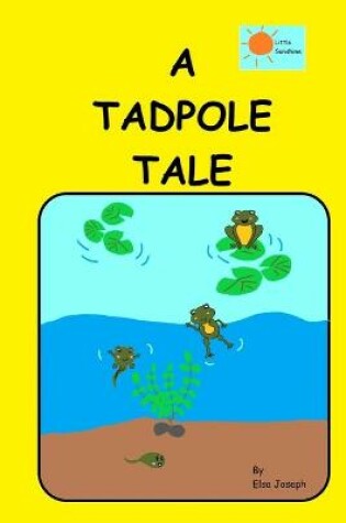 Cover of A Tadpole Tale