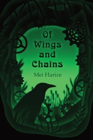 Cover of Of Wings and Chains