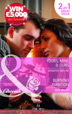 Book cover for Yours, Mine & Ours / Burning Ambition