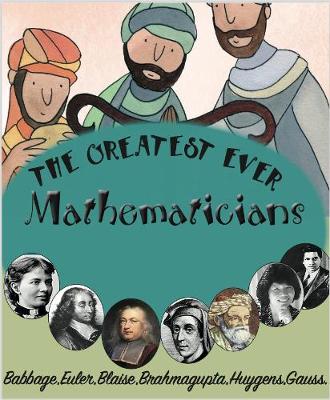Book cover for The Greatest Ever Mathematicians