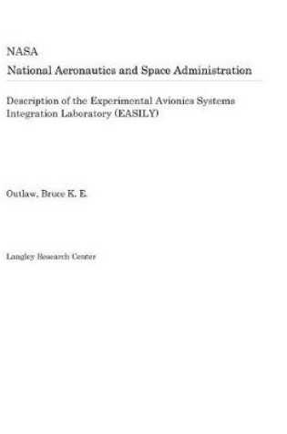 Cover of Description of the Experimental Avionics Systems Integration Laboratory (Easily)