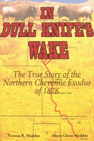 Cover of In Dull Knifes Wake