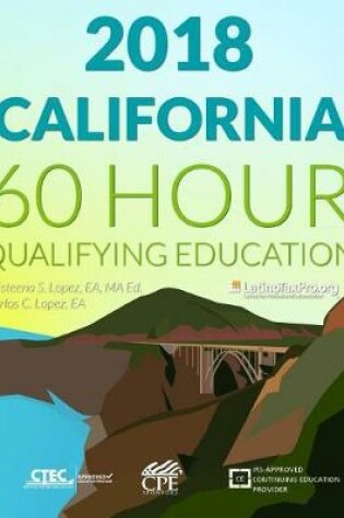 Cover of 2018 California 60 Hour Qualifying Education