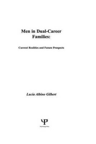 Cover of Men in Dual-Career Families: Current Realities and Future Prospects