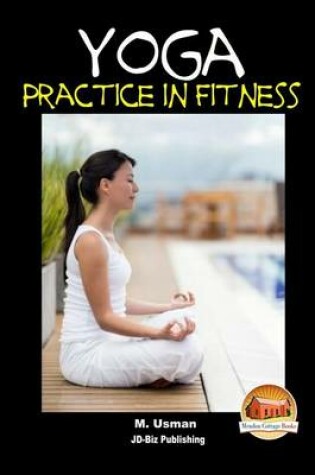 Cover of Yoga Practice In Fitness