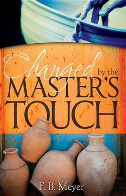 Book cover for Changed by the Master's Touch
