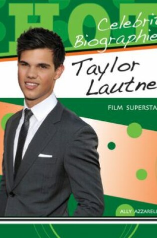 Cover of Taylor Lautner