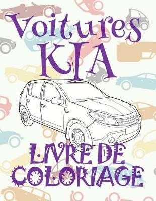 Book cover for &#9996; Voitures KIA &#9998; Voitures Livres de Coloriage pour adulte &#9998; Livre de Coloriage pour adulte &#9997; Livre de Coloriage adulte