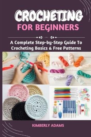 Cover of Crocheting for Beginners