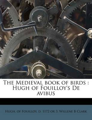 Book cover for The Medieval Book of Birds