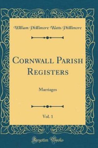 Cover of Cornwall Parish Registers, Vol. 1