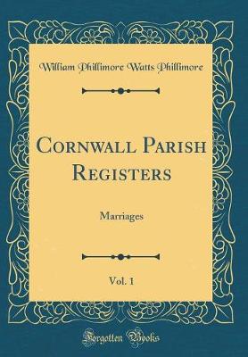 Book cover for Cornwall Parish Registers, Vol. 1