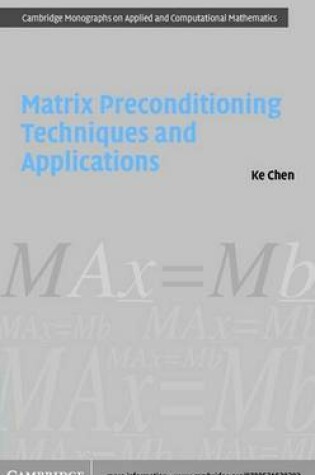 Cover of Matrix Preconditioning Techniques and Applications