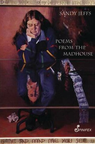 Cover of Poems from the Madhouse