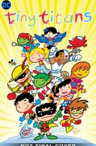 Cover of Tiny Titans Volume 1