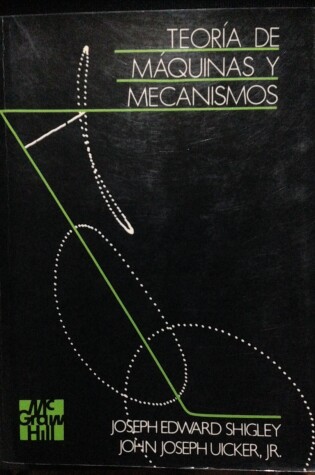 Cover of Teoria de Maquinas y Mecanismos