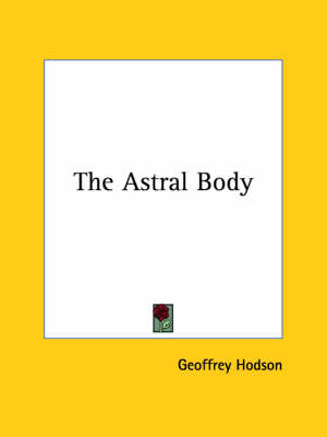 Book cover for The Astral Body