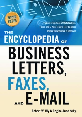 Book cover for Encyclopedia of Business Letters, Faxes, and E-Mail