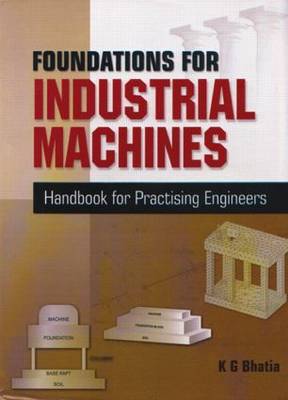 Cover of Foundations for Industrial Machines