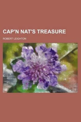 Cover of Cap'n Nat's Treasure