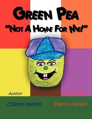 Book cover for Green Pea, Not a Home for Me