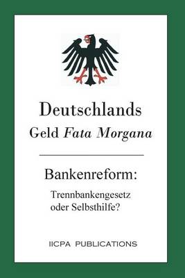 Book cover for Deutschlands Geld Fata Morgana