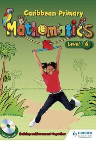 Cover of Caribbean Primary Mathematics Level 4 Student Book and CD-Rom