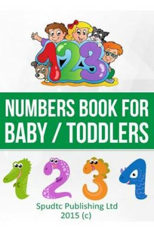 Cover of Numbers Book for Baby / Toddlers