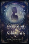 Book cover for Unbound by Shadows