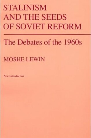 Cover of Stalinism and the Seeds of Soviet Reform