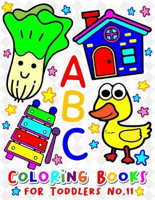Book cover for ABC Coloring Books for Toddlers No.11