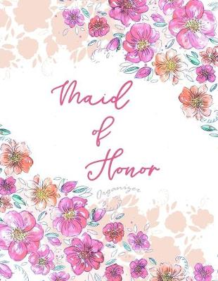Book cover for Maid of Honor Organizer
