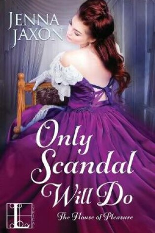 Cover of Only Scandal Will Do