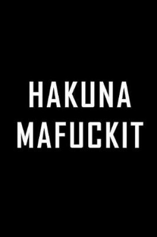 Cover of Hakuna Mafuckit