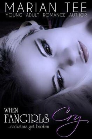 Cover of When Fangirls Cry