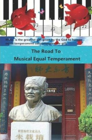 Cover of The Road To Musical Equal Temperament