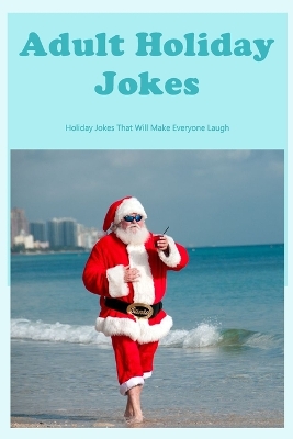 Book cover for Adult Holiday Jokes