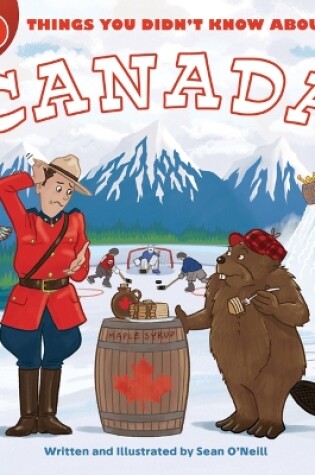 Cover of 50 Things You Didn't Know about Canada
