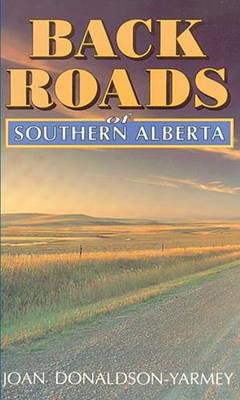 Book cover for Backroads of Southern Alberta