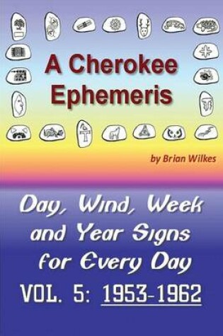 Cover of A Cherokee Ephemeris 5