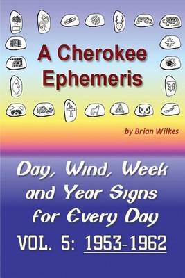 Book cover for A Cherokee Ephemeris 5
