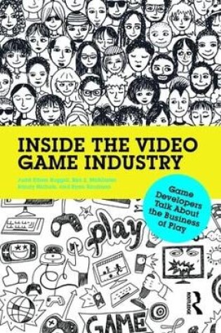 Cover of Inside the Video Game Industry