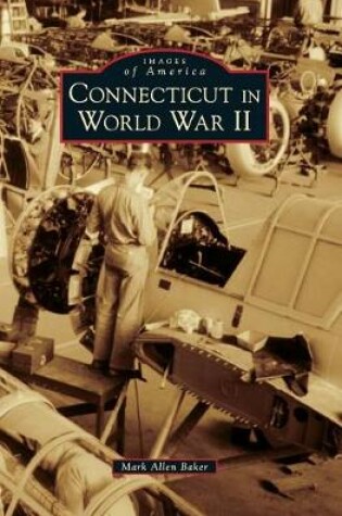 Cover of Connecticut in World War II