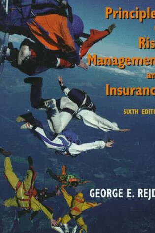 Cover of Principles of Risk Management & Insurance