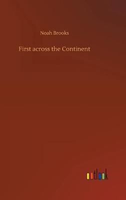 Book cover for First across the Continent
