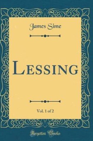 Cover of Lessing, Vol. 1 of 2 (Classic Reprint)